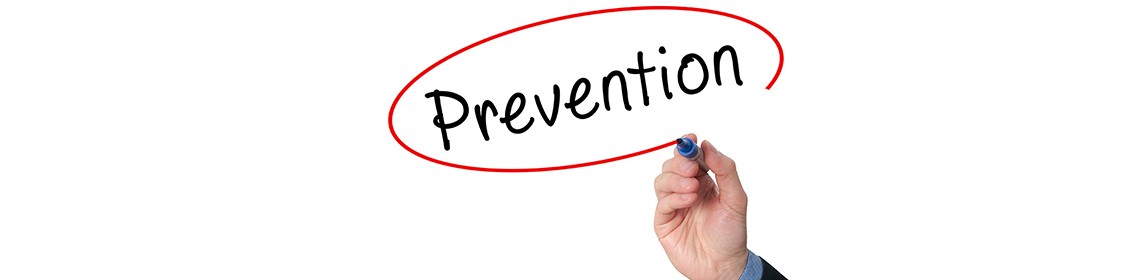 PREVENTION IS THE BEST MEDICINE